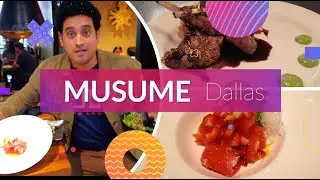 MUSUME | Dallas | Fine dining experience