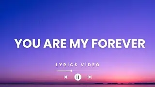 You Are My Forever 💞 (Romantic Love Song 2025 | Heartfelt Ballad)
