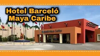 HOTEL BARCEL&Oacute; MAYA CARIBE