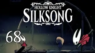 Are the Fleas Okay? - Silksong (Episode 68)