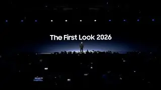 CES 2026 | Samsung The First Look 2026