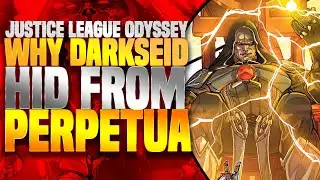 Justice League Odyssey: Why Darkseid Hid From Perpetua!