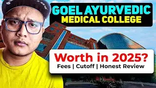 GOEL Ayurvedic Medical College Review 😲 Worth in 2025? | Fees, Cutoff, Hostel Reality
