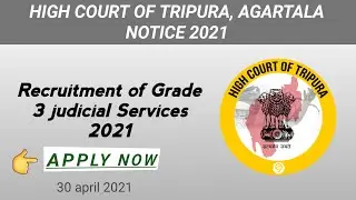 Recruitment in Grade 3 judicial Services at high court of Tripura/judicial services vacancy 2021