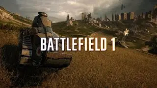 Lets Play - Battlefield 1 - PC