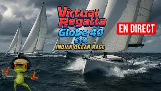 Virtual Regatta - Globe 40 Et4 & Indian Ocean race