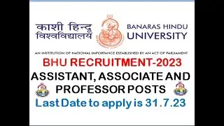 BHU Recruitment-2023|Vacancies for Assistant,Associate and Professor,BHU में 307 पदों पर निकली भर्ती