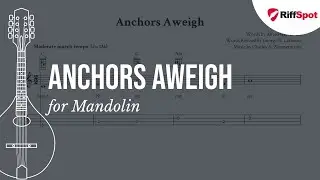 Anchors Aweigh Easy Mandolin Tab