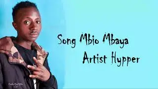 HYPPER_TK34  MBIO MBAYA(OFFICIAL AUDIO) MP3