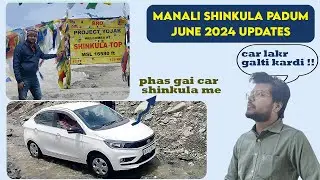 Manali to Shinkula Road conditions | Car Phaas Gai Shinkula Me | Zanskar Valley | Ladhak 