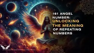 161 Angel Number: Unlocking the Meaning of Repeating Numbers 🪐