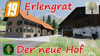 LS19 |  Erlengrat | Alpine DLC | Der neue Hof 19.11  20:15  [HD]