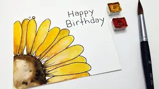 EASY summer birthday card ideas &raquo; How to paint a watercolor sunflower for beginners step by step
