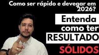 Aprenda a ter resultados sólidos em 2026!