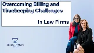 Overcoming Billing and Timekeeping Challenges in Law Firms