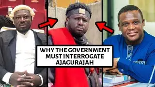 Why the government must interrogate Ajagurajah. Zero net positive contribution to morality in Ghana