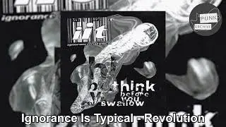 Ignorance Is Typical - Revolution [The Punk In South Africa Archive]