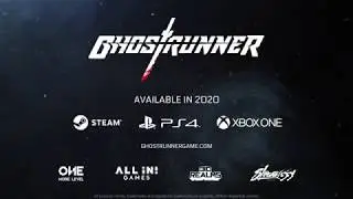 Ghostrunner Gameplay Trailer 2020