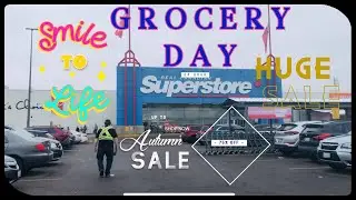 REAL CANADIAN SUPERSTORE - GROCERY DAY