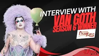 Canada&rsquo;s Drag Race Season 6 Winner Van Goth Breaks Down Her Win & Four-Challenge Record