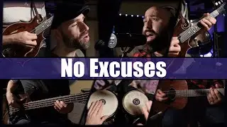 No Excuses - The Arborline (Alice In Chains cover)