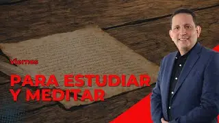Ruben Bullon - LES 3 -  Viernes &ndash; PARA ESTUDIAR Y MEDITAR