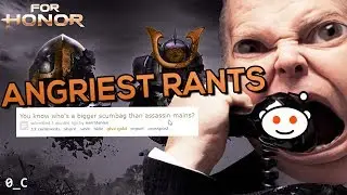 [For Honor] ANGRIEST RANTS