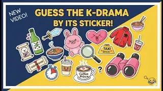 GUESS THE K-DRAMA by its STICKER! 🤣 Fun K-Drama QUIZ Challenge (K-Drama Quiz)