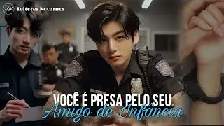 IMAGINE JUNGKOOK - Você é presa pelo seu amigo de infância (1/3)