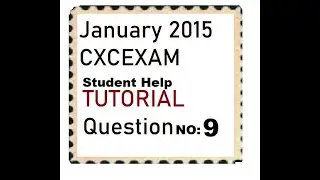 ▶️🎯CXC Math January 2015 Question 9 FULL Tutorial  Step by Step Past Paper Walk through