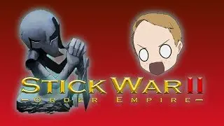 Stick War 2 Order Empire: Massive Armies