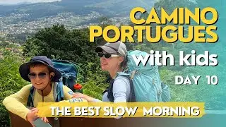 Camino PORTUGUES COASTAL | DAY 10 | Vigo - Redondela