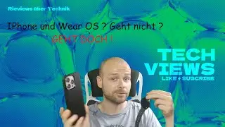 IOS und WEAR OS funktioniert nicht zusammen ? Und ob ! Hier zeige ich euch wie...