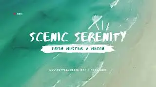 Scenic serenity intro