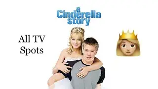 A Cinderella Story (All TV Spots) 📺