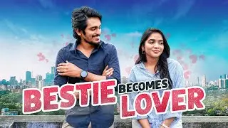 Bestie Becomes Lover | EP-1 |  | Jeni & DK karthik | 4K | Tamil Twisted Love Story | Short Film