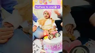 My baby is HALFway to ONE! 🎂✨ #shorts #halfbirthday #babymilestones #parenting #babyyoutubeshorts