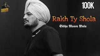 Rakh Ty Shola | Sidhu Moose Wala __New Song__ Ahmad studio zone 
