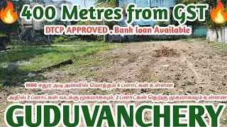 400 metres from  GST .1000 sqft size 4 plots available (North & South facing) #guduvanchery #plots