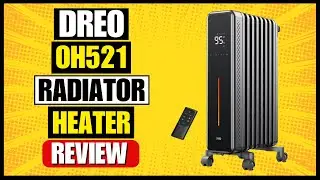 Обзор радиаторного обогревателя Dreo OH521