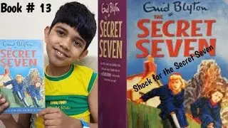 Shock For The Secret Seven #13/Enid Blyton/Book Review Me Alvin