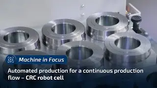 Cellule robotis&eacute;e CRC&nbsp;: Production automatis&eacute;e pour un flux de production continu