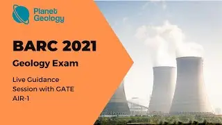 BARC 2021 Recruitments (Geology Guidance Session)