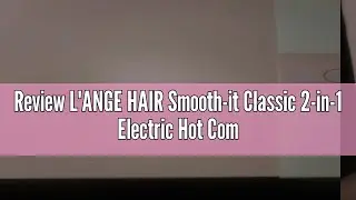 Review L'ANGE HAIR Smooth-it Classic 2-in-1 Electric Hot Comb Hair Straightener Brush | Hair Straigh