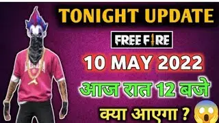 TONIGHT UPDATED IN FREE FIRE 😱 | FFWS NEW EVENT CALENDAR 🤩 | May 9, 2022