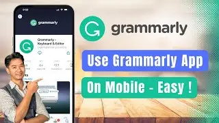 How to Use Grammarly App in Mobile !