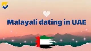 Best malayali dating apps in UAE [UPDATE 2026]