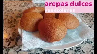 arepas dulces venezolanas #recetasvenezolanas #recetas #arepasdulces #arepas