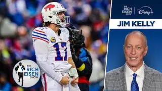 Hall of Fame QB Jim Kelly: What the Bills Must Do to Go on a Deep Playoff Run | The Rich Eisen Show