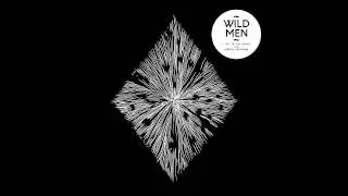 Wildmen - I Spit on your Grave